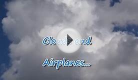 Облака и самолеты. Фото и видео самолетов в небе, в полете.
